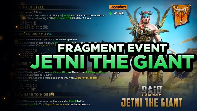 RAID's May 2023 Fragment Event for JETNI THE GIANT!