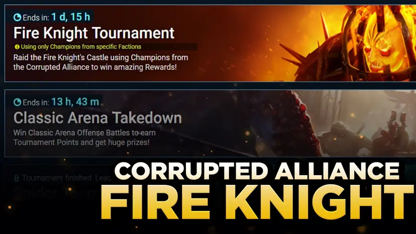 Special Fire Knight Tournament | Corrupted Alliance