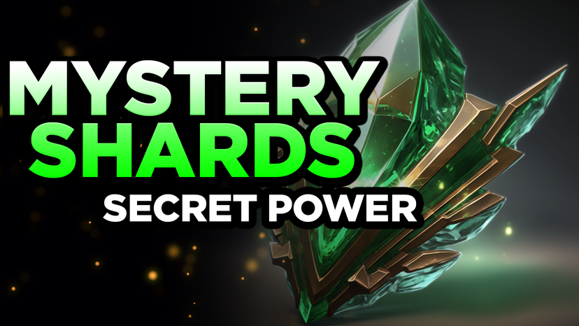 Secret Power of Mystery Shards